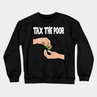 Tax Season Tax Day Crewneck Sweatshirt